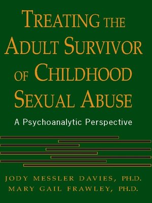 eBook - Treating the Adult Survivor of Childhood Sexual Abuse by Jody ...
