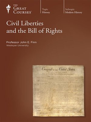 Audiobook - Civil Liberties and the Bill of Rights by John E. Finn ...