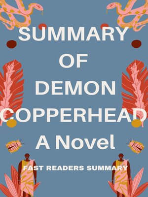 Summary of Demon Copperhead A Novel By Barbara Kingsolver eBook by Willie  M. Joseph - EPUB Book