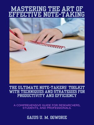 Mastering the art of effective note-taking