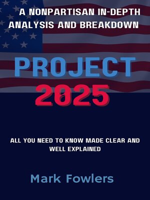 Project 2025 by Mark Fowlers · OverDrive: Free ebooks, audiobooks ...