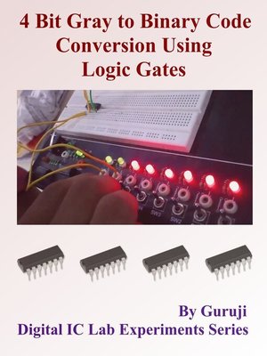 eBook - 4 Bit Gray to Binary Code Conversion Using Logic Gates by ...