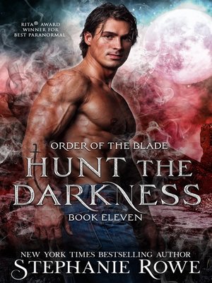 Darkness Awakened (Order of the Blade) eBook by Stephanie Rowe - EPUB Book