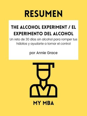 Tú puedes dejar el alcohol: Vivir sin beber (Spanish Edition)