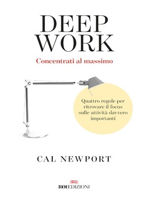 Deep Work, The Only Way : A Review of Cal Newport's 'Deep Work