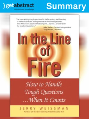 In the Line of Fire (Summary) by Jerry Weissman · OverDrive: Free ...