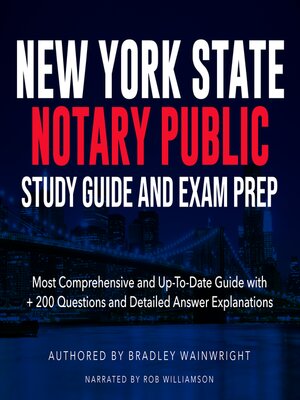 NYS Notary Public Study Guide and Exam Prep by Bradley Wainwright ...