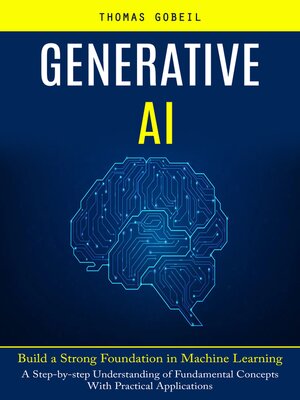 Audiobook - Generative Ai by Thomas Gobeil · OverDrive: Free ebooks ...