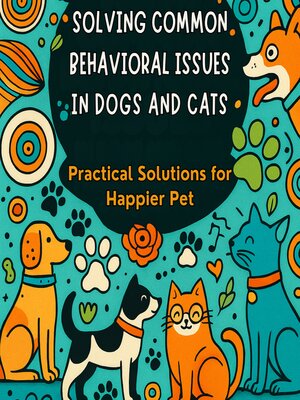 Audiobook - Solving Common Behavioral Issues in Dogs and Cats by Ciro ...