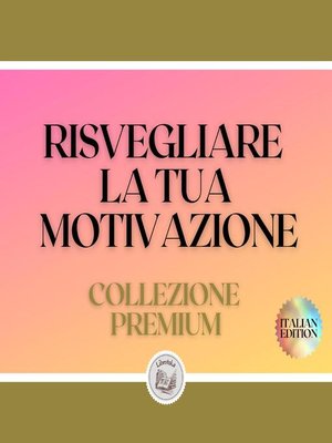 MOTIVAZIONE DEL SUCCESSO (SERIE DI 2 LIBRI) - , LIBROTEKA