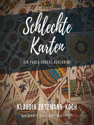Schlechte Karten by Klaudia Zotzmann-Koch · OverDrive: ebooks