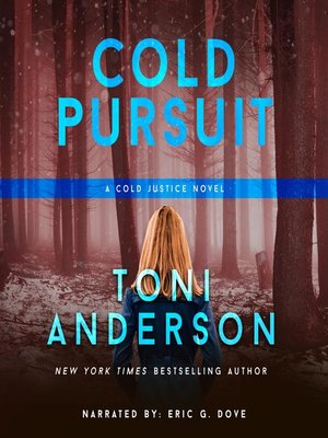 A Cold Dark Place (Cold Justice, #1) by Toni Anderson