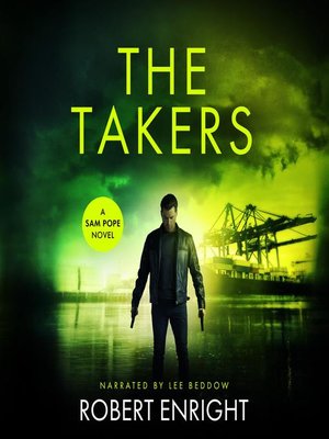 The Takers by R.W. Ridley