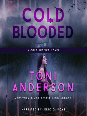 A Cold Dark Place (Cold Justice, #1) by Toni Anderson