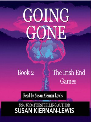 The Irish End Games, Books 1-3 by Susan Kiernan-Lewis