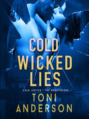 A Cold Dark Place (Cold Justice, #1) by Toni Anderson