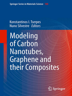 Modeling of Carbon Nanotubes, Graphene and their Composites by ...