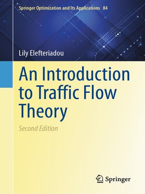 An Introduction to Traffic Flow Theory by Lily Elefteriadou · OverDrive ...