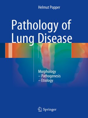 Pathology of Lung Disease by Helmut Popper · OverDrive: ebooks ...