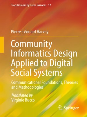 Community Informatics Design Applied to Digital Social Systems by ...