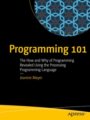 Programming 101 by Jeanine Meyer · OverDrive: Free ebooks, audiobooks ...