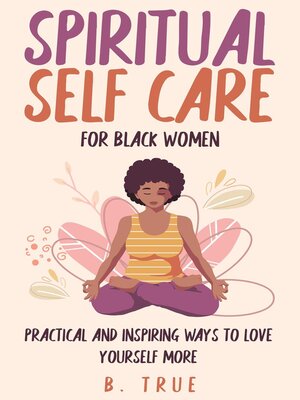 Emotional Self-Care for Black Women: Discover How to Raise Your