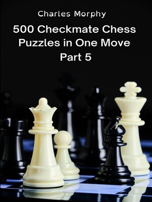 Chess Self Teacher: 500 Checkmate Chess Puzzles in One Move, Part 7  (Paperback) 