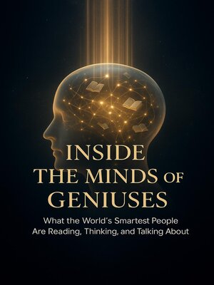 eBook - Inside the Minds of Geniuses--What the World's Smartest People ...