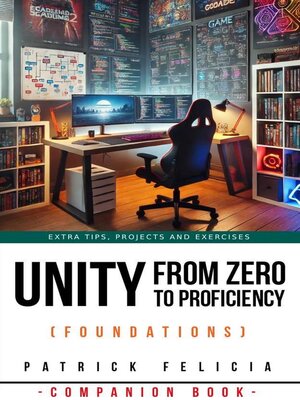 Unity from Zero to Proficiency (Foundations) by Patrick Felicia ...