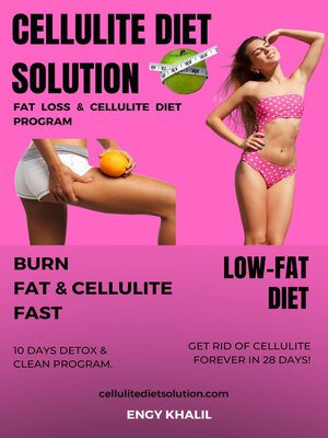 Cellulite Diet Solution by Engy Khalil · OverDrive: ebooks, audiobooks, and  more for libraries and schools