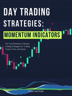 Day Trading Strategies by Jimmy Ratford · OverDrive: Free ebooks ...