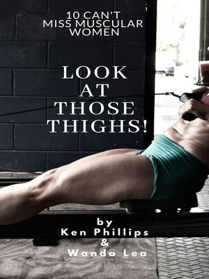 Her Beautiful, Bone-Crushing Legs: She Squeezes, Kicks, Lifts & Carries the  Fellas by Ken Phillips (Ebook) - Read free for 30 days