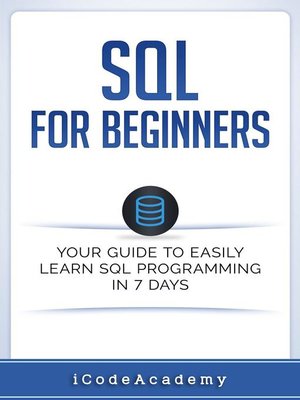 SQL by i Code Academy · OverDrive: ebooks, audiobooks, and more for ...