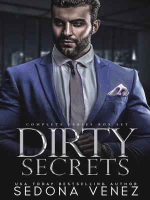 Twisted Lies (Dirty Secrets, #1) by Sedona Venez