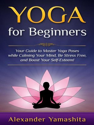 Yoga Books For Weight Loss: Hatha Yoga For Beginners eBook by