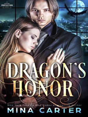 Dragon's Honor by Mina Carter · OverDrive: Free ebooks, audiobooks ...