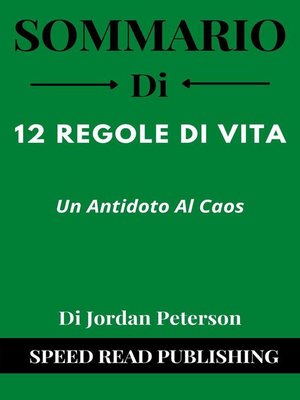 12 Regole per la vita di Jordan Peterson