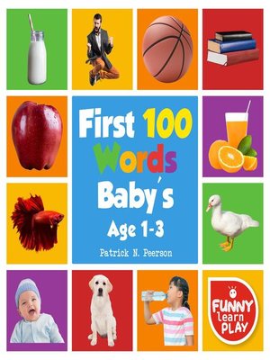 First 100 Words Baby's age 1-3 for Bright Minds & Sharpening Skills ...