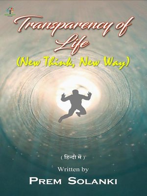Transparency of Life--New Think, New Way by Author Tree Publishing ...