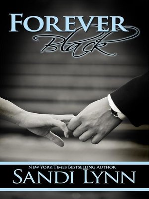 Forever Black by Sandi Lynn - Audiobook 
