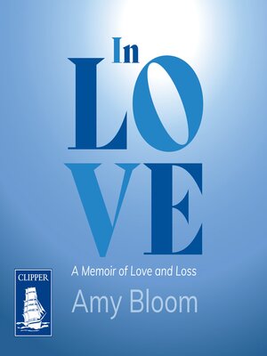 In Love by Amy Bloom: 9780593243954