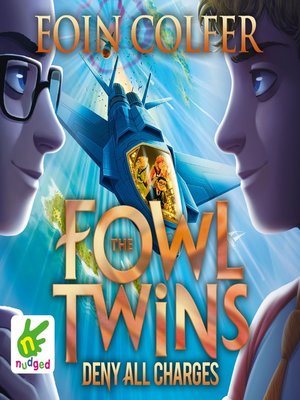 Deny All Charges (The Fowl Twins Series, Book 2) by Eoin Colfer The second  Fowl Twins adventure starts with..