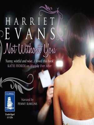 Not Without You by Harriet Evans