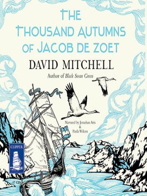 The Thousand Autumns of Jacob de Zoet by David Mitchell