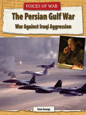 The Persian Gulf War by Enzo George · OverDrive: Free ebooks ...