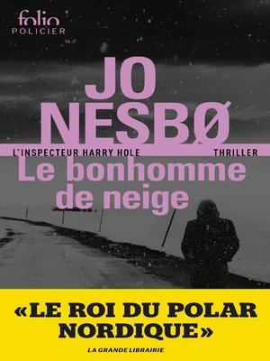 The Snowman by Jo Nesbo · OverDrive: ebooks, audiobooks, and more for  libraries and schools