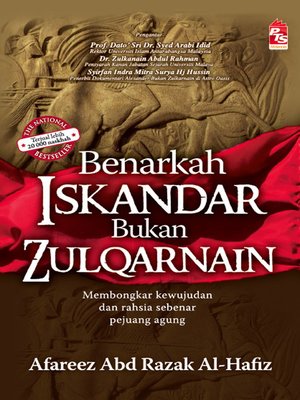 Benarkah Iskandar Bukan Zulkarnain By Afareez Abd Razak Al Hafiz Overdrive Ebooks Audiobooks And More For Libraries And Schools