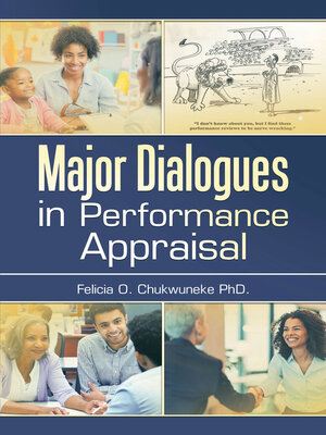 Major Dialogues in Performance Appraisal by Felicia O. Chukwuneke PhD ...