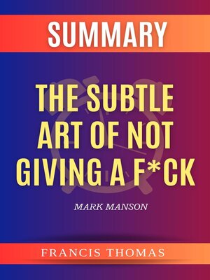 The Subtle Art of Not Giving a F*ck by Mark Manson — Alex & Books