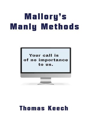 Mallory's Manly Methods by Thomas Keech · OverDrive: ebooks